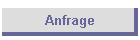 Anfrage